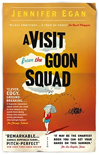 A Visit From The Goon Squad by Jennifer Egan