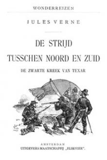 De strijd tusschen Noord en Zuid by Jules Verne