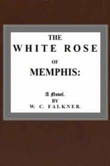 The White Rose of Memphis by Clark Falkner
