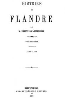 Histoire de Flandre by Baron Kervyn de Lettenhove Joseph Marie Bruno Constantin