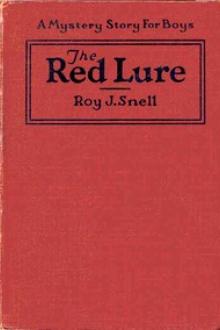 The Red Lure by Roy J. Snell