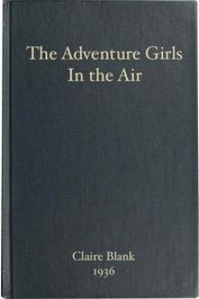 The Adventure Girls in the Air by Clair Blank