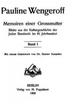 Memoiren einer Grossmutter, Band I by Pauline Wengeroff