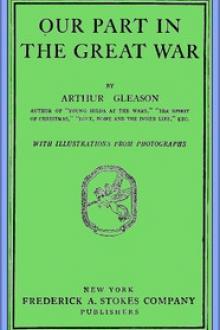 Our Part in the Great War by Arthur Gleason