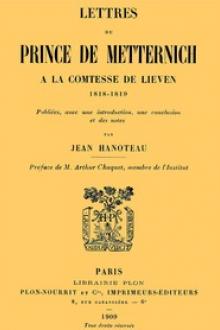 Lettres du prince de Metternich à la comtesse de Lieven by Klemens Wenzel von Metternich