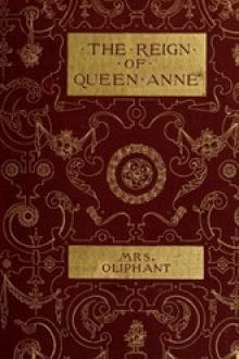 Historical Characters in the Reign of Queen Anne by Margaret Oliphant