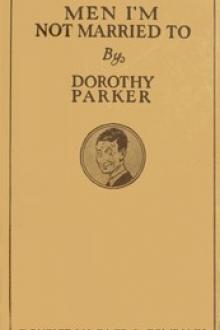 Men I'm Not Married To by Franklin P. Adams, Dorothy Parker