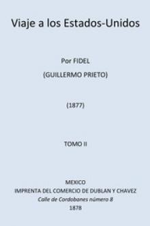 Viaje a los Estados Unidos by Guillermo Prieto