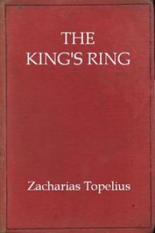 The King's Ring by Zacharias Topelius