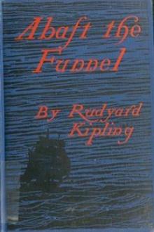 Abaft the Funnel by Rudyard Kipling