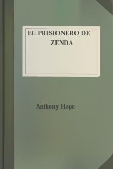 El prisionero de Zenda by Anthony Hope
