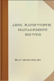 ADSL Bandwidth Management HOWTO by Dan Singletary