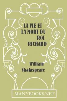 La vie et la mort du roi Richard III by William Shakespeare