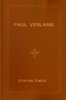 Paul Verlaine by Stefan Zweig