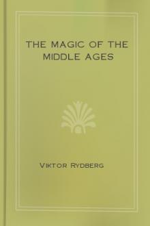 The Magic of the Middle Ages by Viktor Rydberg
