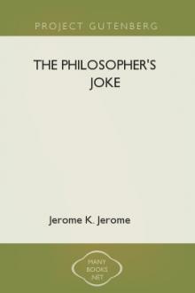 The Philosopher's Joke by Jerome K. Jerome
