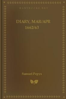 Diary, Mar/Apr 1662/63 by Samuel Pepys
