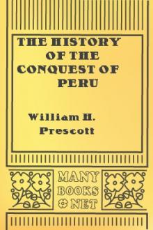 The History of the Conquest of Peru (2nd ver) by William Hickling Prescott