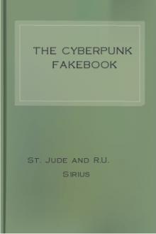 The Cyberpunk Fakebook by St. Jude and R. U. Sirius