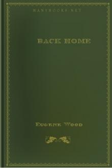 Back Home by Eugene Wood