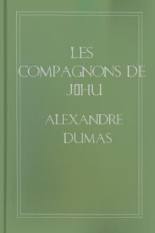 Les compagnons de Jéhu by Alexandre Dumas