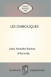 Les Diaboliques by Jules Amédée Barbey d'Aurevilly