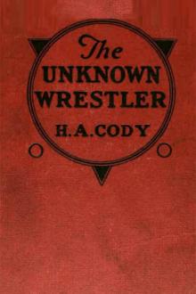 The Unknown Wrestler by H. A. Cody