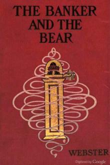 The Banker and the Bear by Henry Kitchell Webster