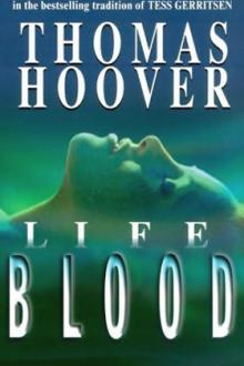 Life Blood by Thomas Hoover