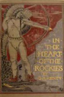 In the Heart of the Rockies by G. A. Henty