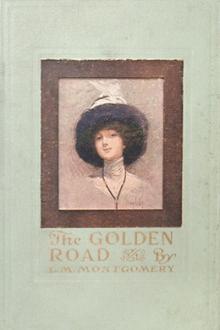 The Golden Road by Lucy Maud Montgomery