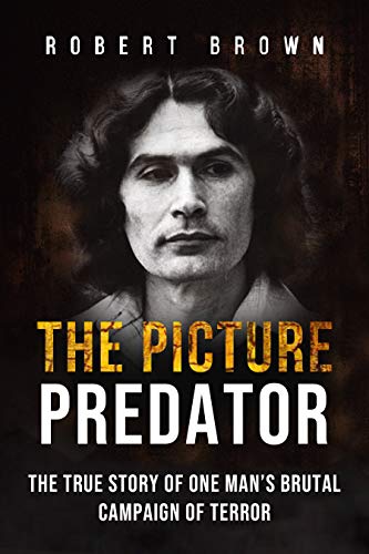 The Picture Predator by Robert Brown