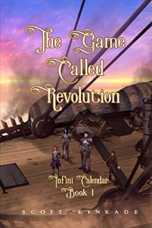 The Game Called Revolution  by Scott Kinkade