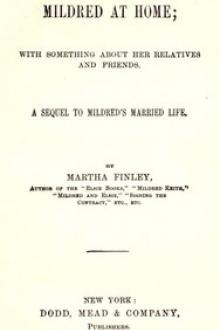 Mildred at Home by Martha Finley