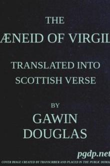 The Æneid of Virgil Translated Into Scottish Verse by Virgil