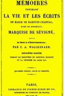 Mémoires touchant la vie et les écrits de Marie de Rabutin-Chantal, by Charles Athanase Walckenaer