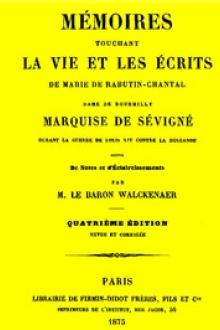 Mémoires touchant la vie et les ecrits de Marie de Rabutin-Chantal, by Charles Athanase Walckenaer