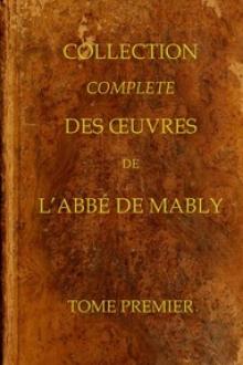Collection complète des oeuvres de l'Abbé de Mably, Volume 1 by Abbé de Mably