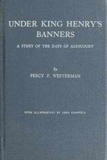 Under King Henry's Banners by Percy F. Westerman
