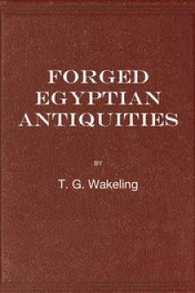 Forged Egyptian Antiquities by T. G. Wakeling
