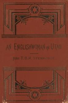 An Englishwoman in Utah by T. B. H. , Mrs. Stenhouse