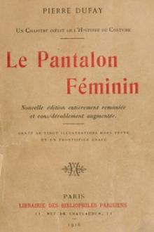 Le Pantalon Féminin by Pierre Dufay