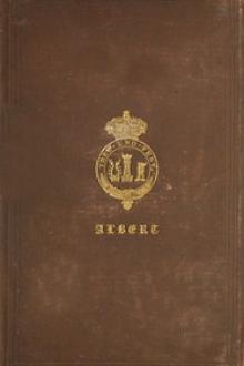 The Principal Speeches and Addresses of His Royal Highness the Prince Consort by PÃ­o Baroja