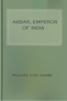 Akbar, Emperor of India by Richard von Garbe
