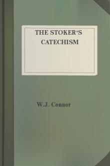 The Stoker's Catechism by W. J. Connor