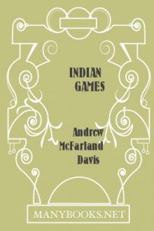 Indian Games by Andrew McFarland Davis