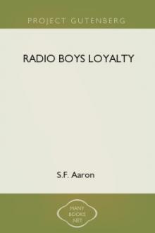 Radio Boys Loyalty by Wayne Whipple, S. F. Aaron