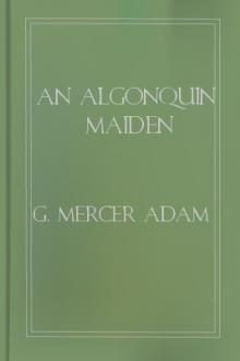An Algonquin Maiden by A. Ethelwyn Wetherald, G. Mercer Adam