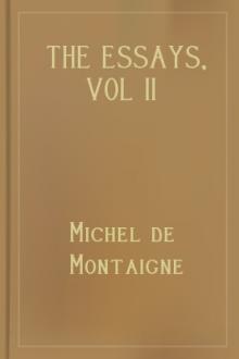 The Essays, vol 11 by Michel de Montaigne