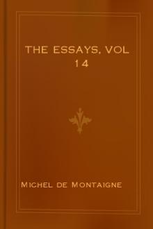 The Essays, vol 14 by Michel de Montaigne